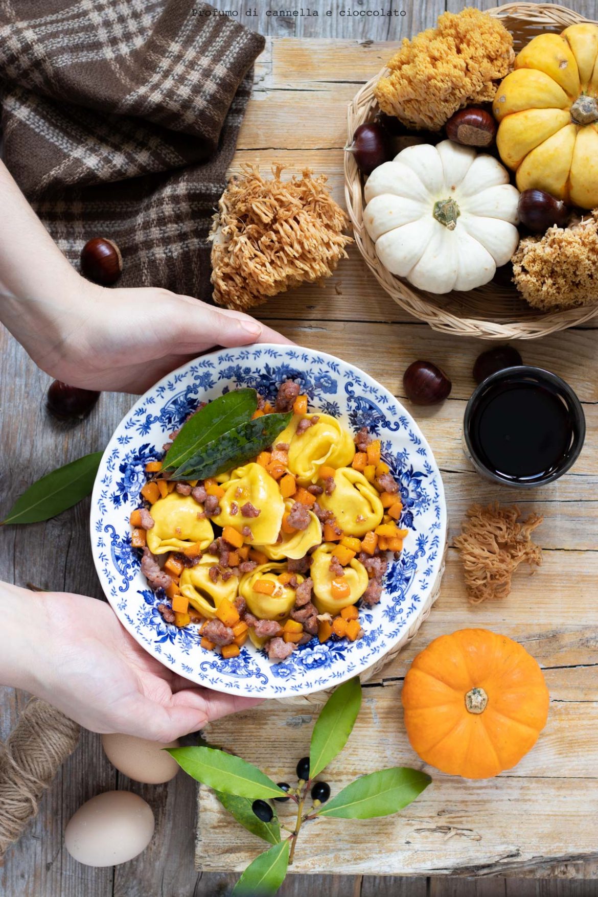 Tortelloni alla zucca con salsiccia e zucca | Profumo di Cannella e ...